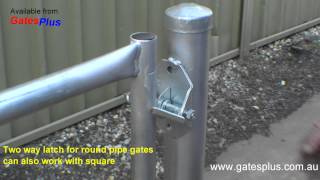 Gate Latch 2 way for round pipe and square [upl. by Mumford]