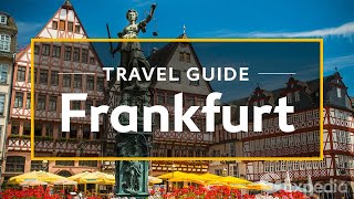 Frankfurt Vacation Travel Guide  Expedia [upl. by Jammie]