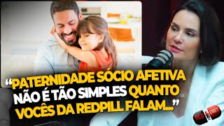 COMO FUNCIONA O RECONHECIMENTO DA PATERNIDADE SOCIOAFETIVA  REDCAST  RAFAELA FILTER ADVOGADA [upl. by Xuaegram]